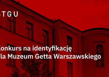 Konkurs na identyfikację dla Muzeum Getta Warszawskiego