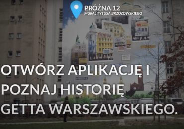 Mobilna gra edukacyjna i audioprzewodnik o powstaniu w getcie warszawskim