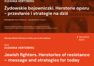 Webinarium | Żydowskie bojowniczki. Herstorie oporu - przesłanie i strategie na dziś