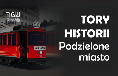 Tory Historii. Podzielone miasto